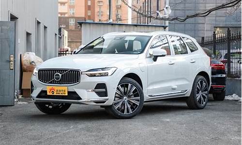 沃尔沃xc60电混新款价格_沃尔沃xc6